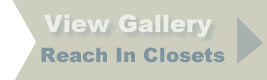 Reach In Closet Gallery